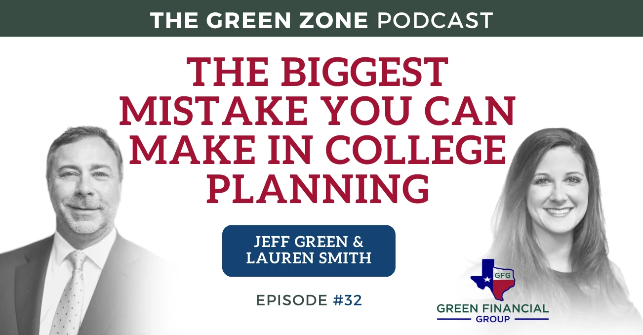 The Biggest Mistakes You Can Make in Your College Planning (Ep. 32)