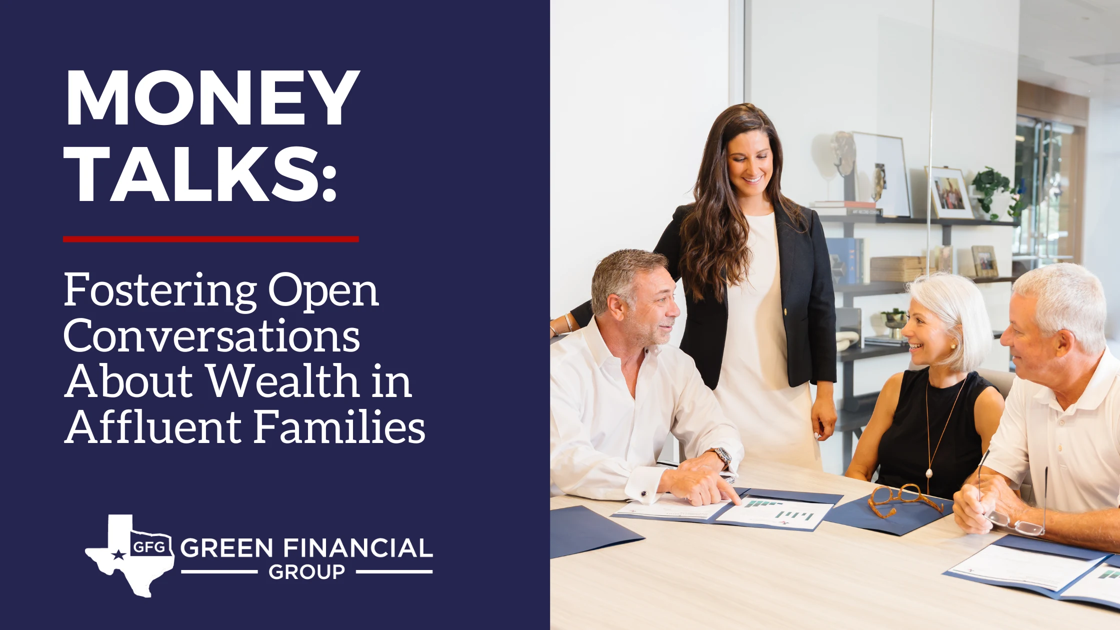 Money Talks: Fostering Open Conversations About Wealth in Affluent Families