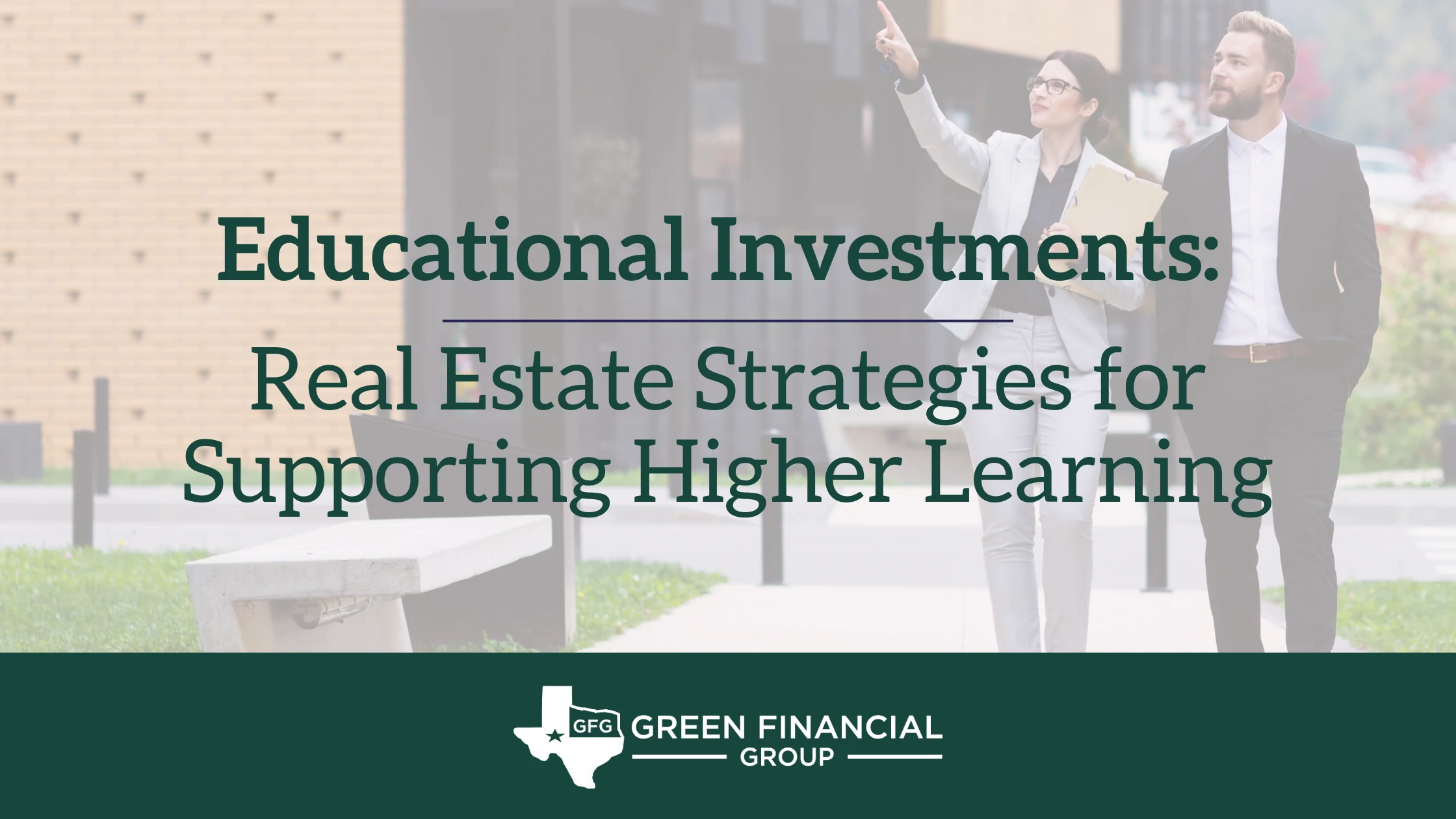 Educational Investments: Real Estate Strategies for Supporting Higher Learning