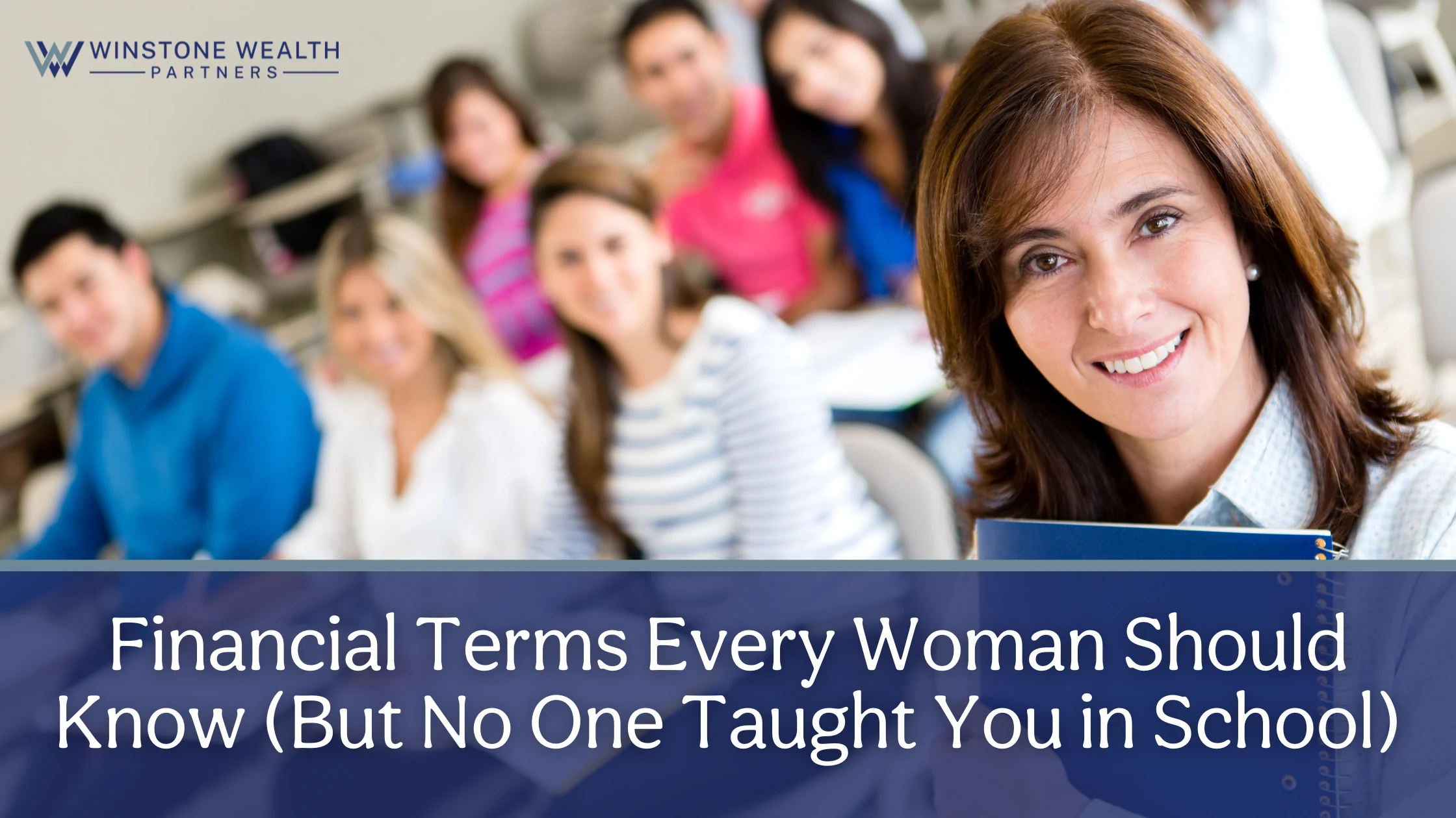 Financial Terms Every Woman Should Know (But No One Taught You in School)