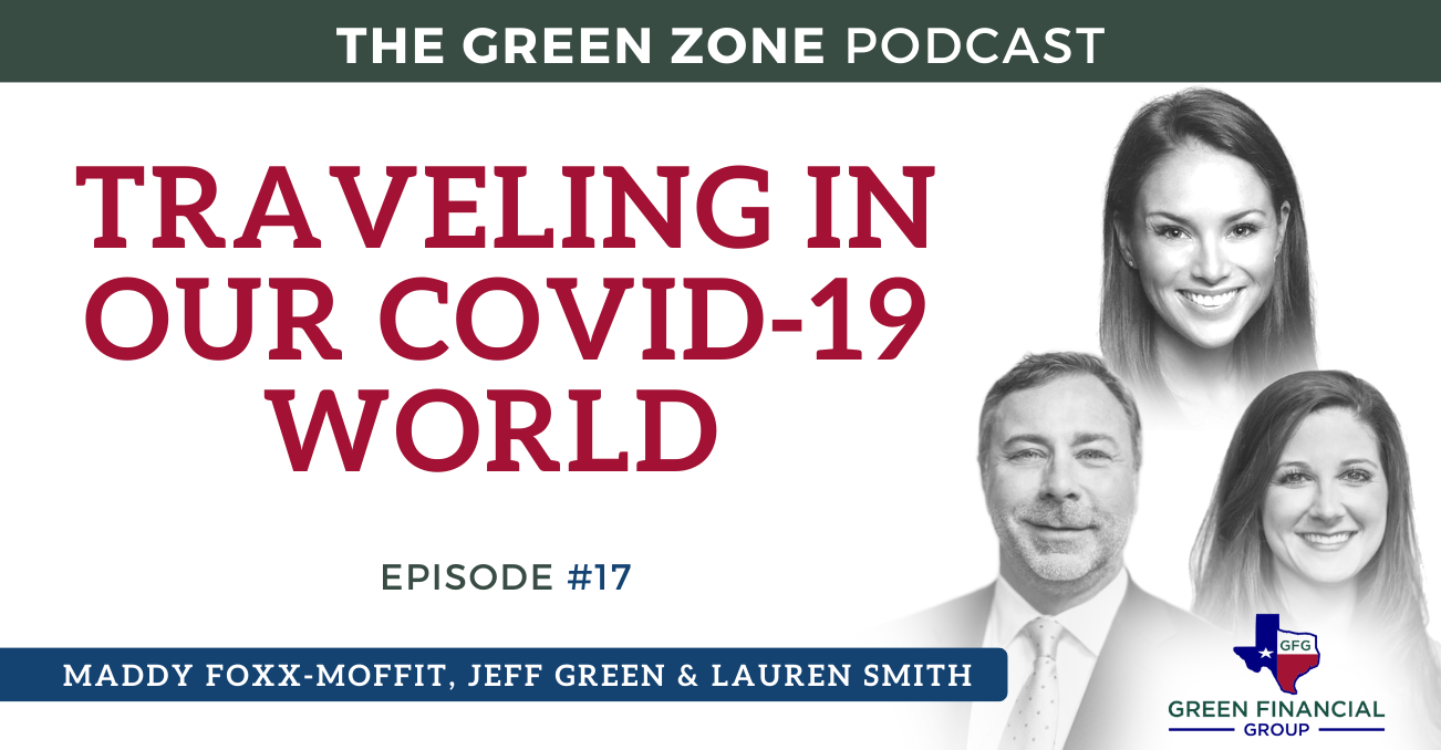 Traveling in our COVID-19 World — With Maddy Foxx Moffitt (Ep. 17)
