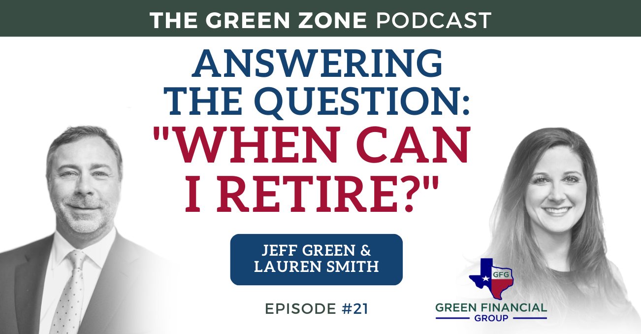 Answering the Question, “When Can I Retire?” (Ep. 21)