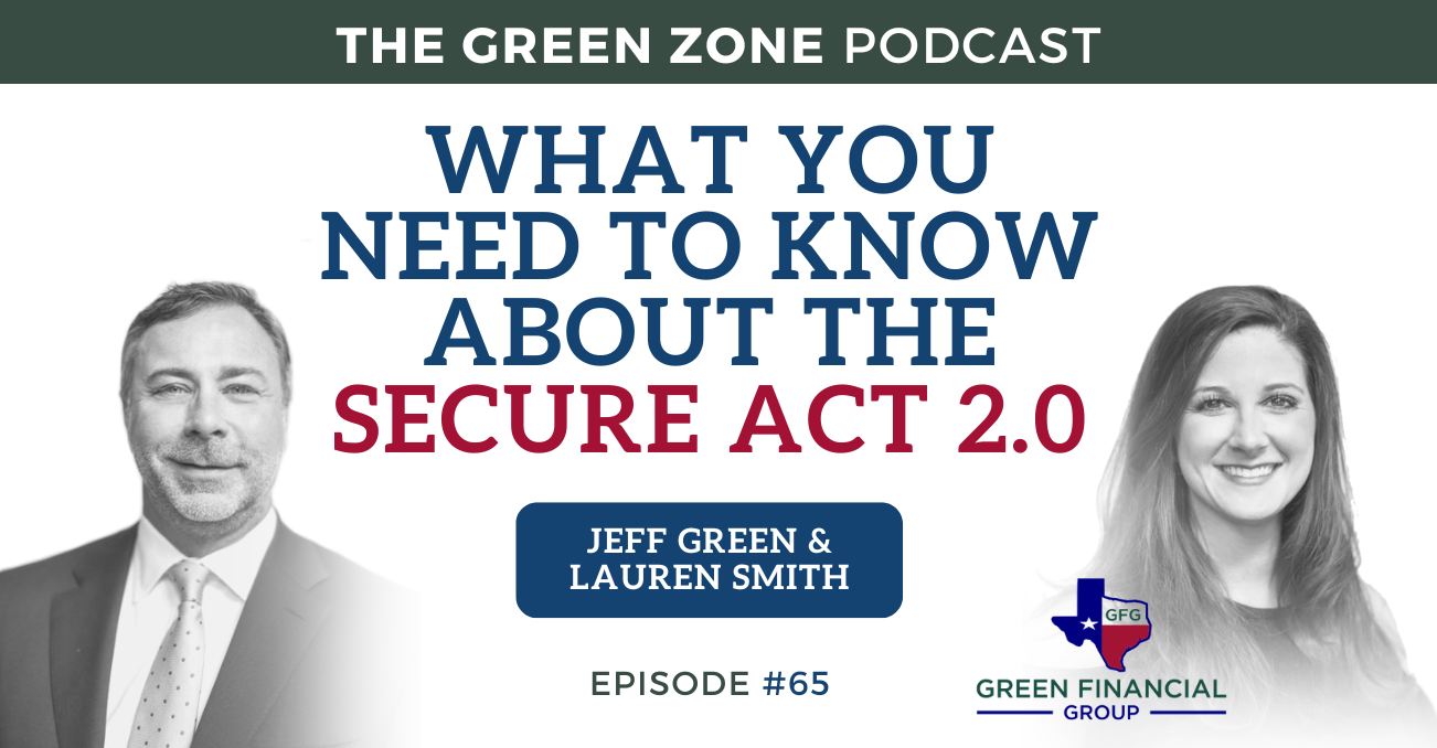 What You Need To Know About The Secure Act 2.0 (Ep. 65)