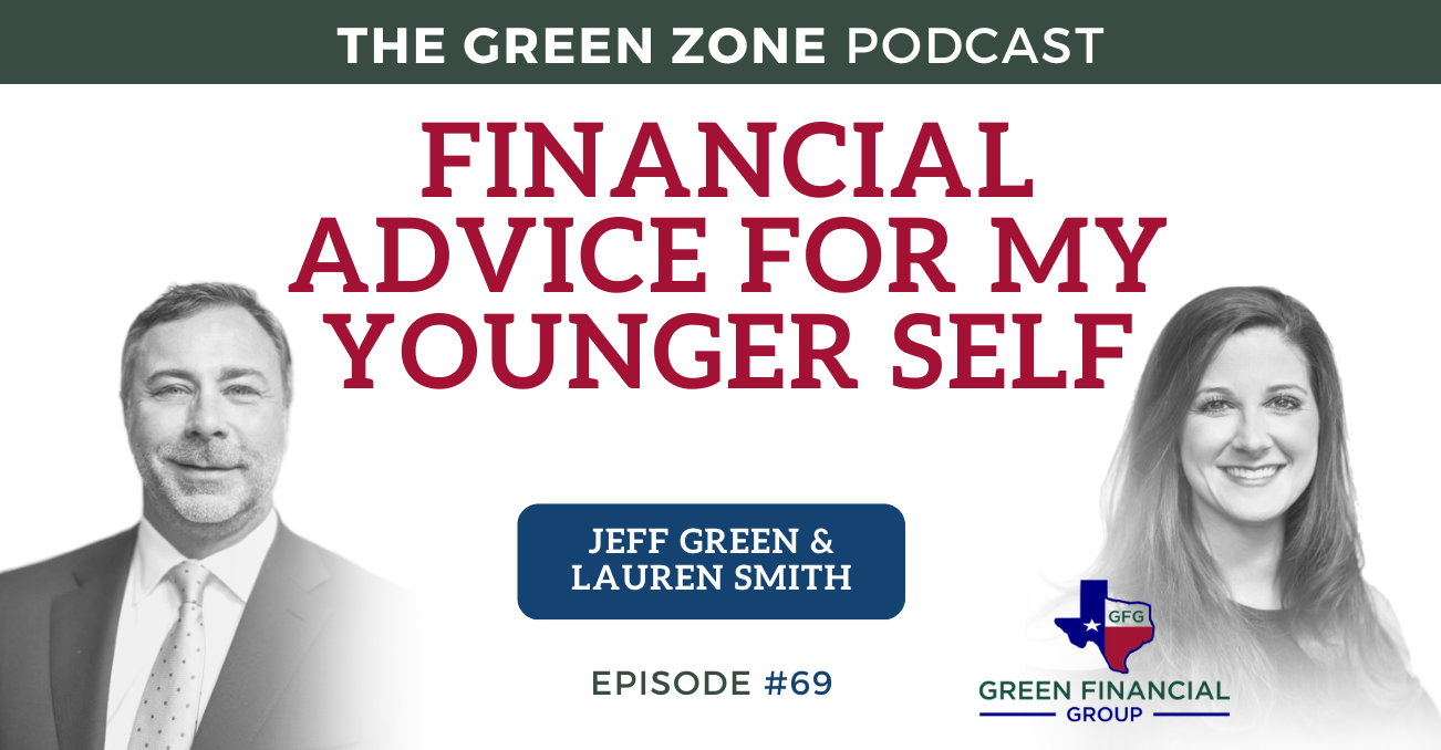 Financial Advice For My Younger Self (Ep. 69)