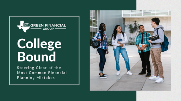 College Bound: Steering Clear of the Most Common Financial Planning Mistakes