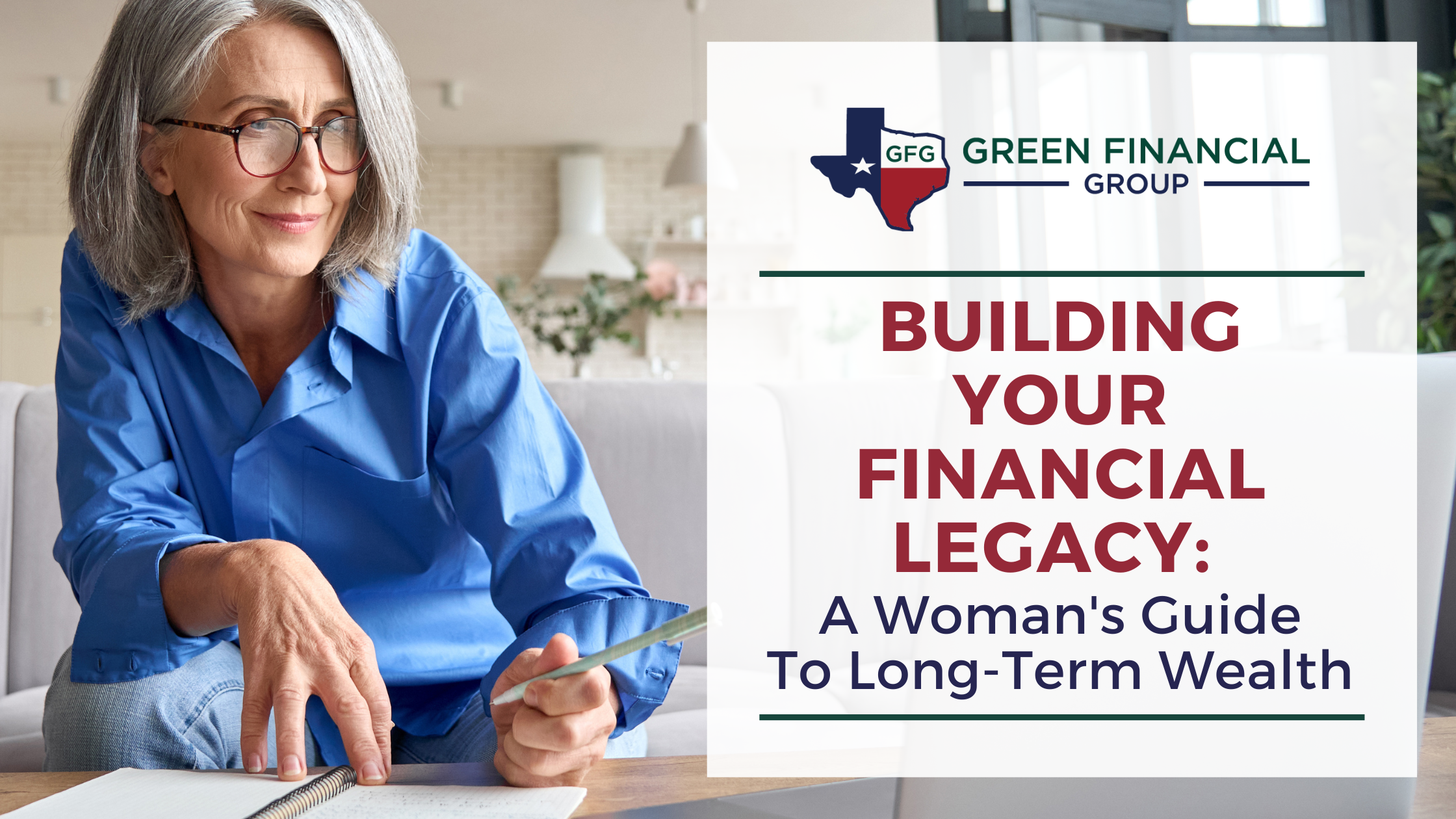 Building Your Financial Legacy: A Woman’s Guide to Long-Term Wealth