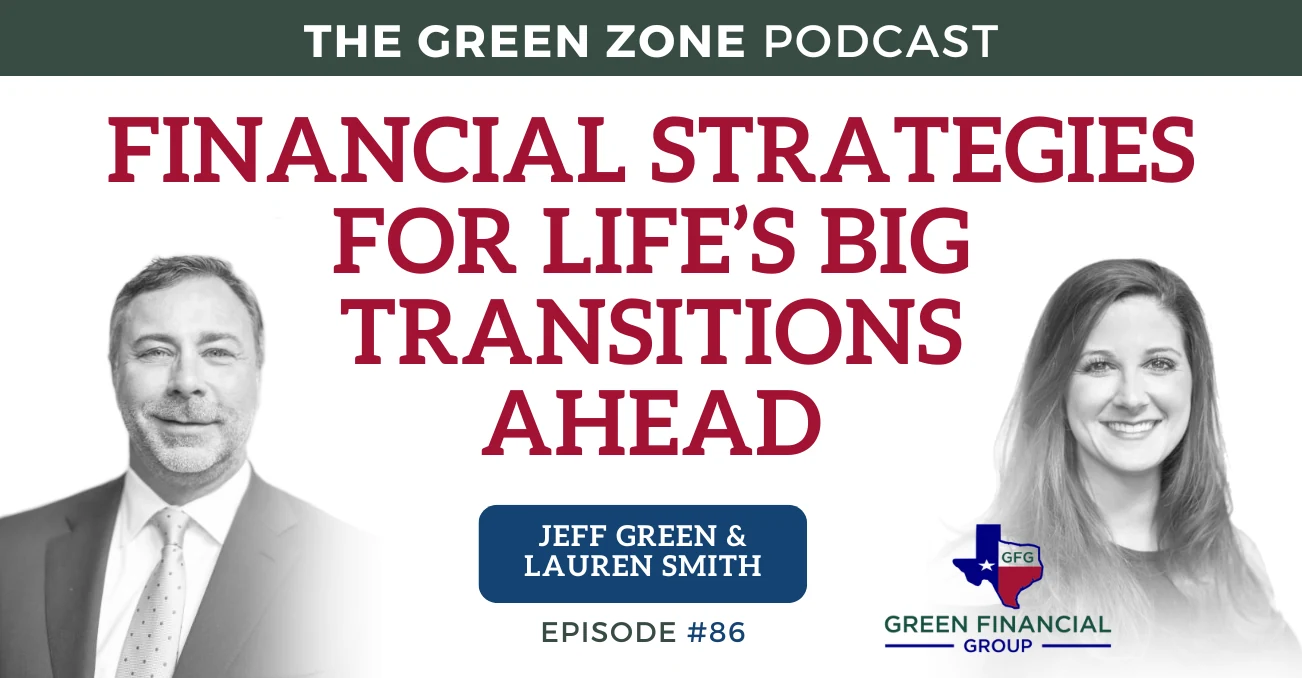 Financial Strategies For Life’s Big Transitions Ahead (Ep. 86)