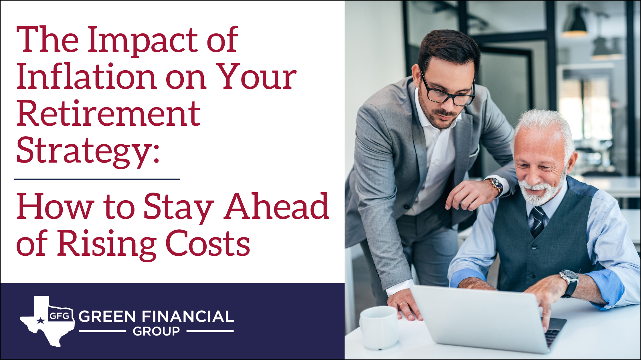 The Impact of Inflation on Your Retirement Strategy: How to Stay Ahead of Rising Costs