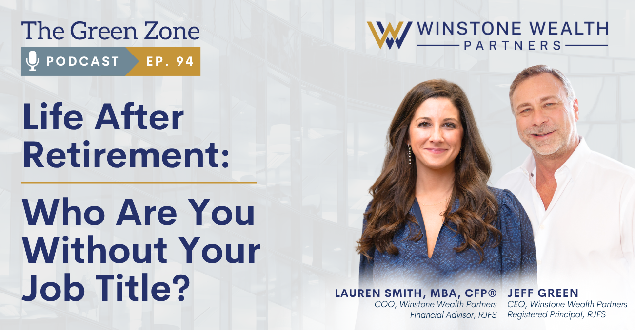 Life After Retirement: Who Are You Without Your Job Title? (Ep. 94)