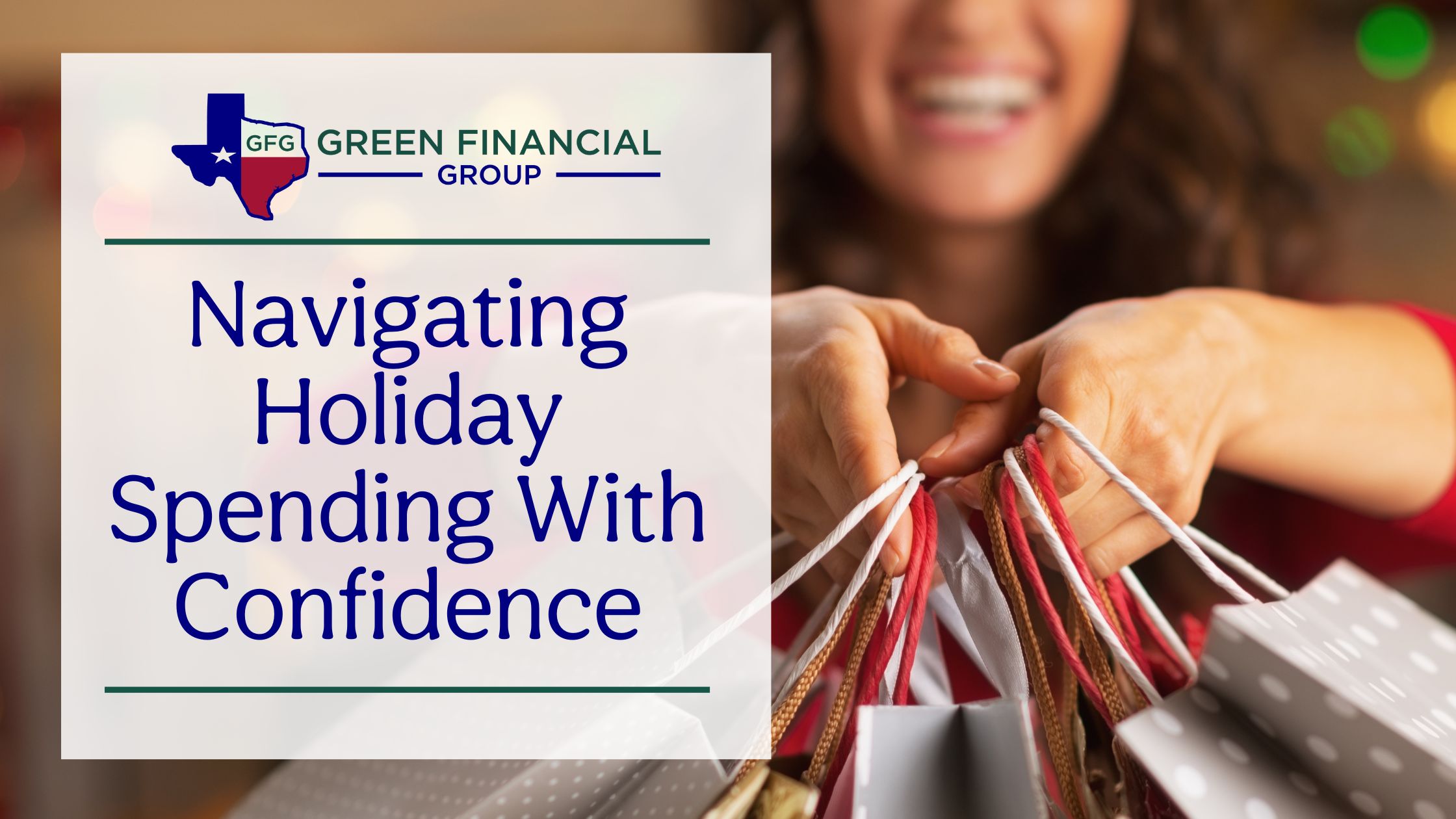 Navigating Holiday Spending with Confidence