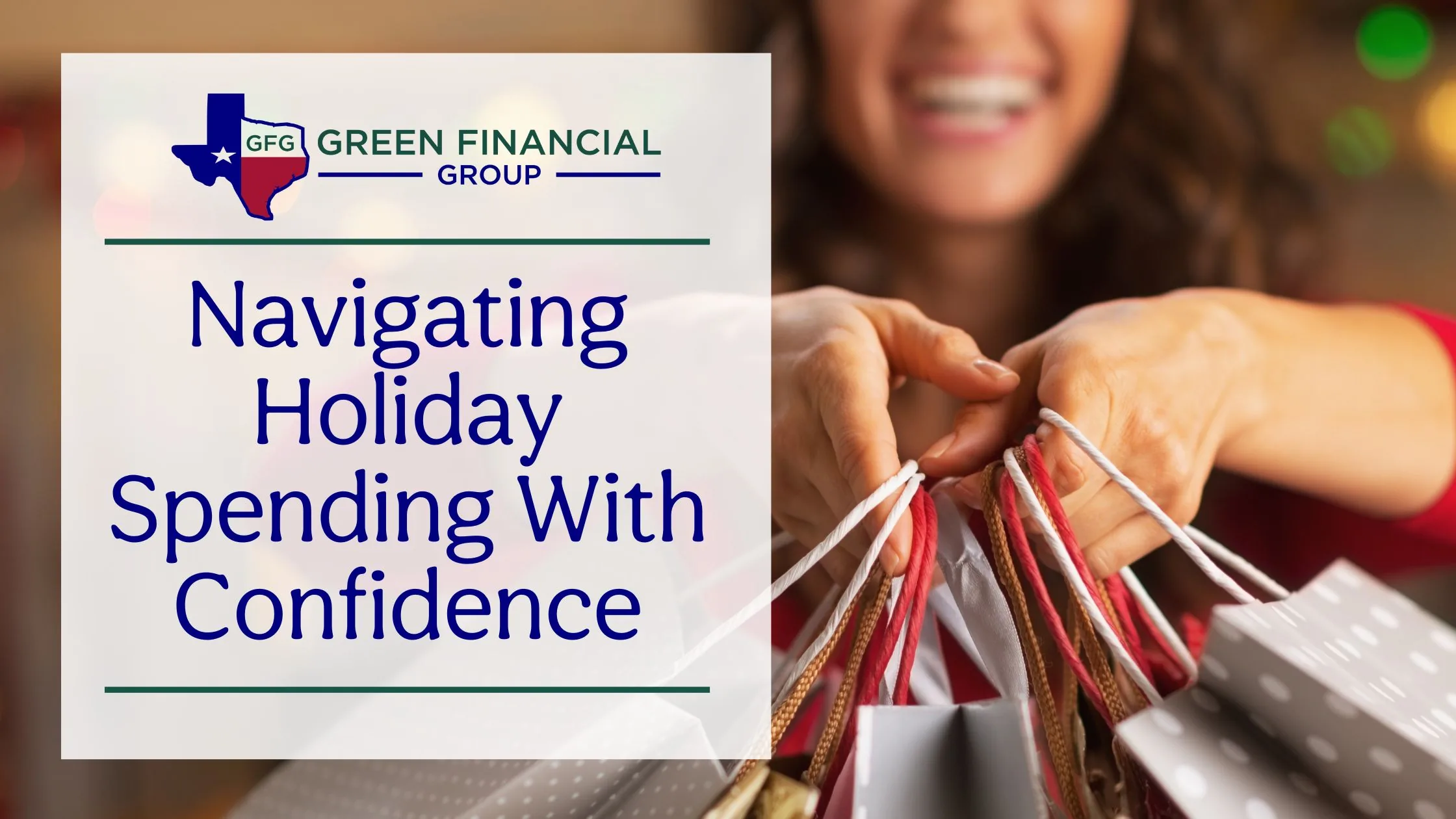 Navigating Holiday Spending with Confidence