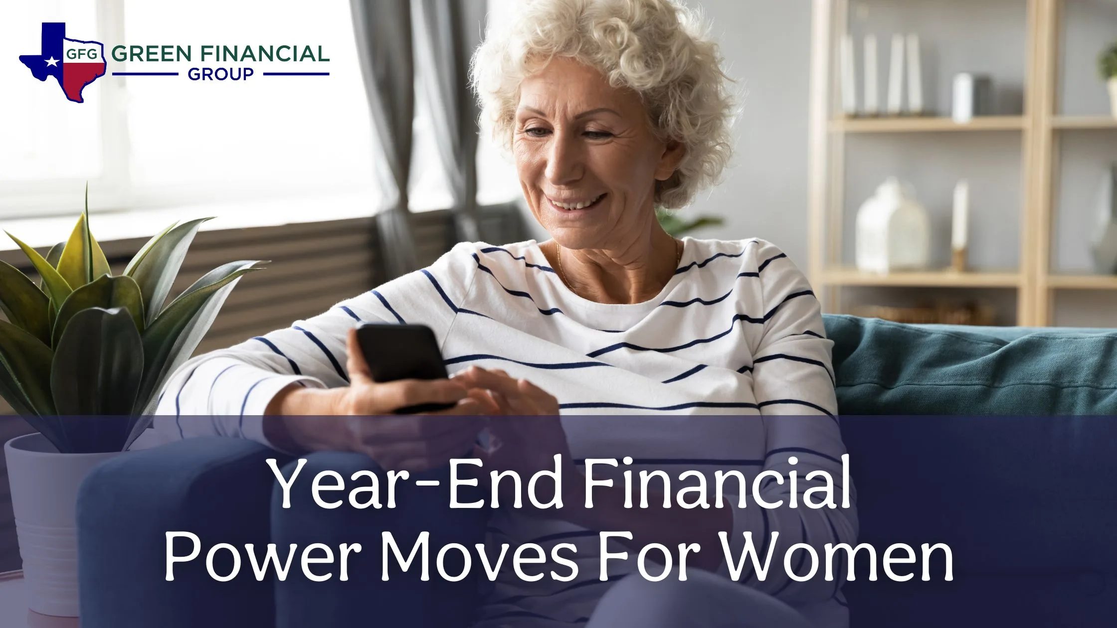 Year-End Financial Power Moves for Women