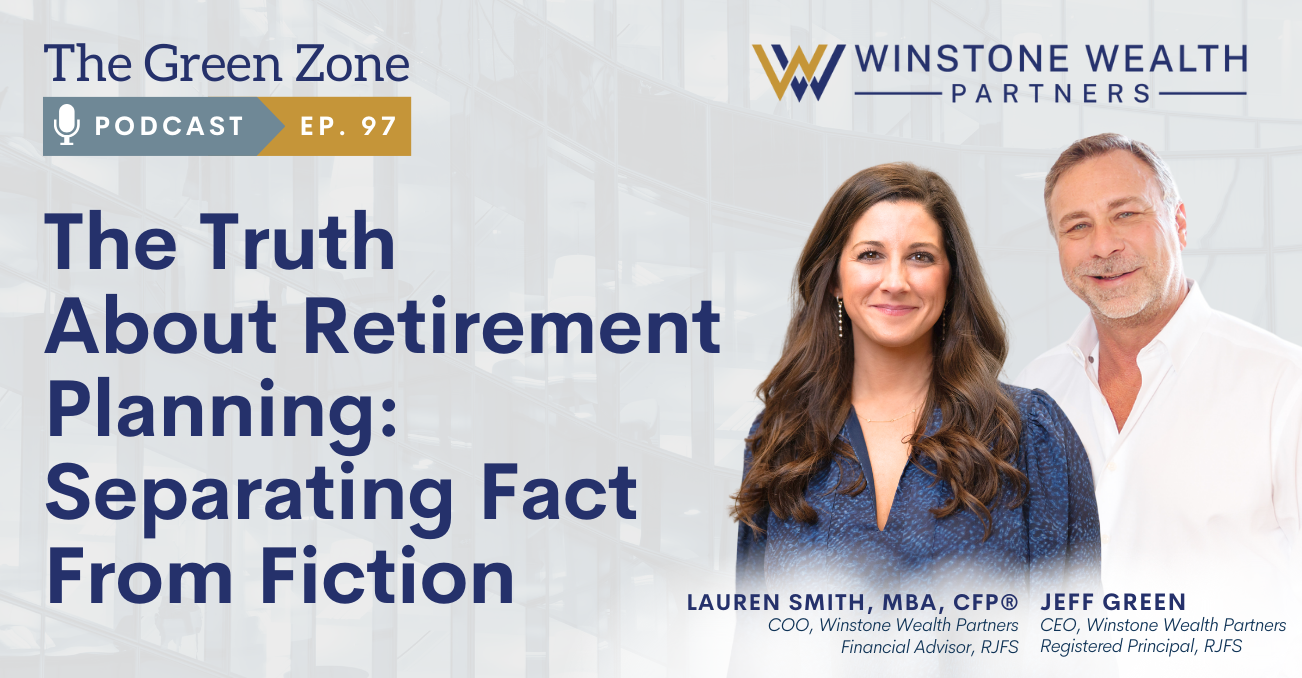 The Truth About Retirement Planning: Separating Fact From Fiction (Ep. 97)
