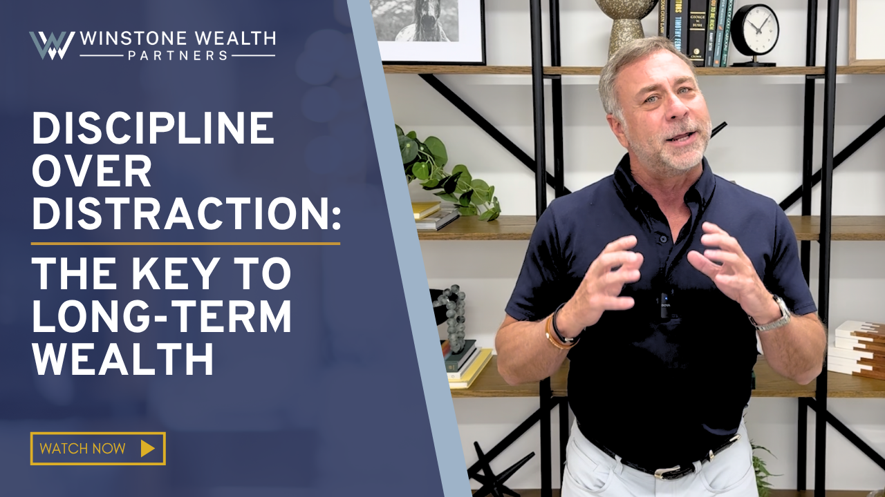 Discipline Over Distraction: The Key To Long-Term Wealth