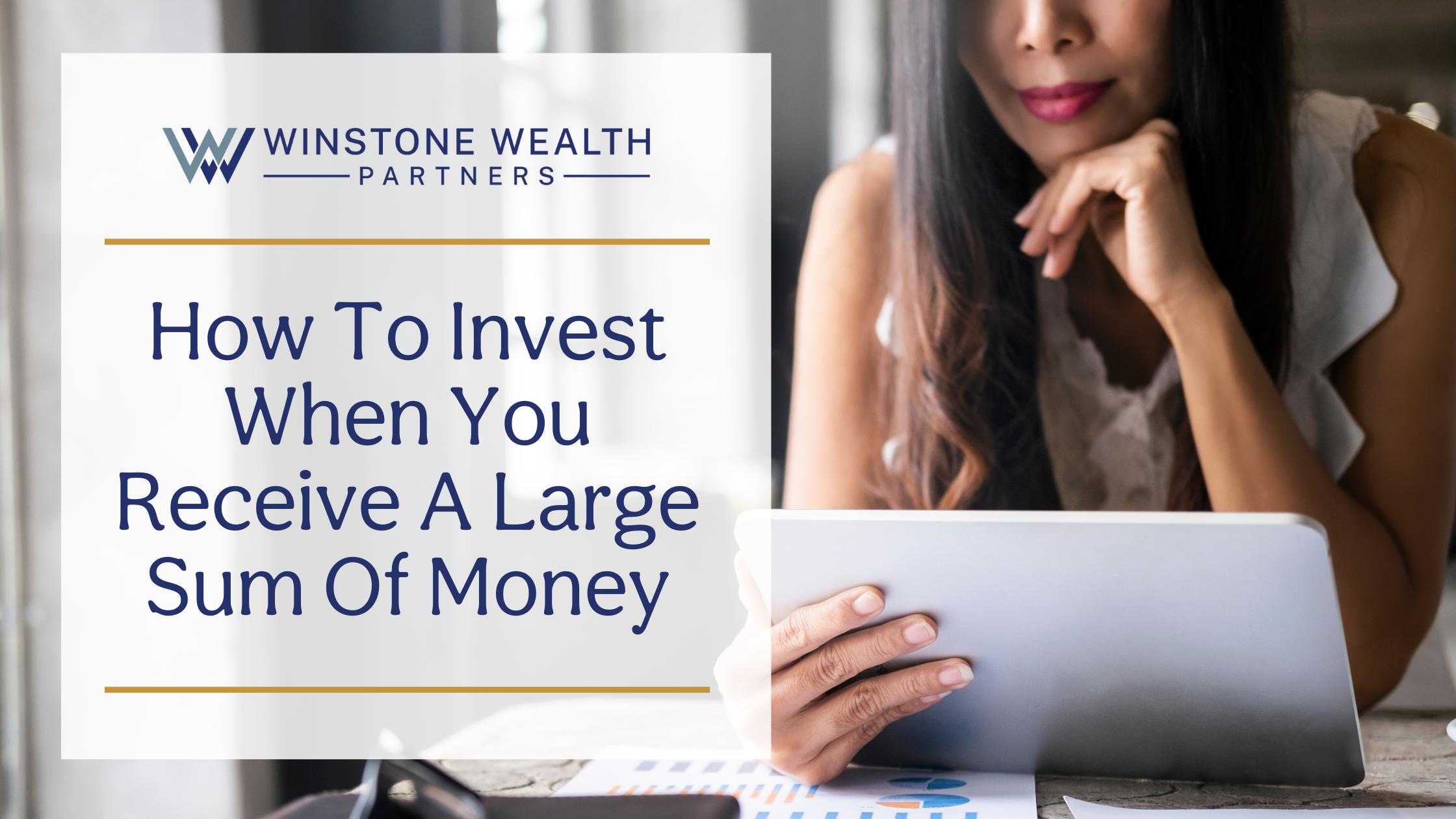 How to Invest When You Receive a Large Sum of Money