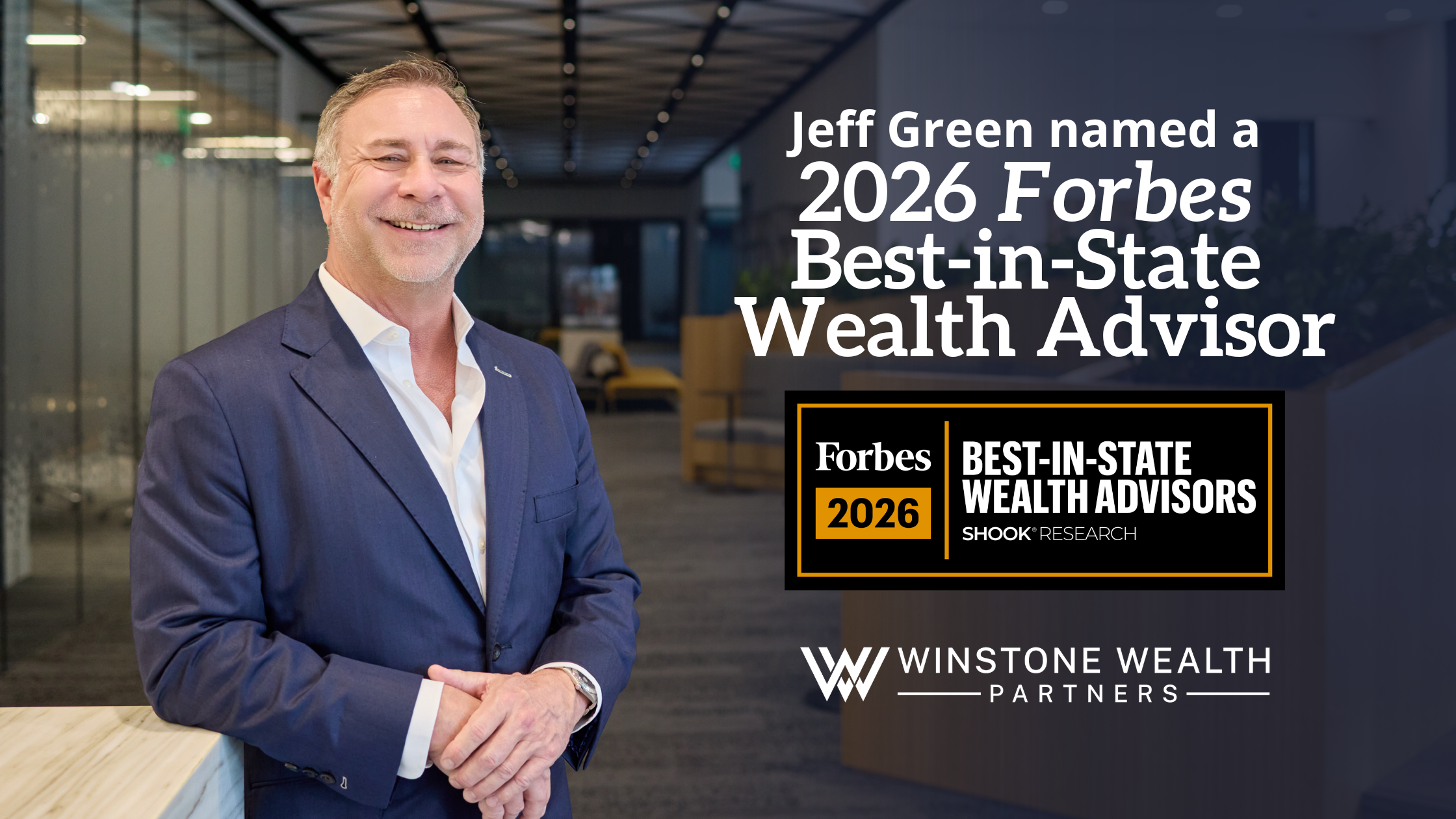 Jeff Green Named a Forbes Best-In-State Wealth Advisor for 3rd Year in a Row